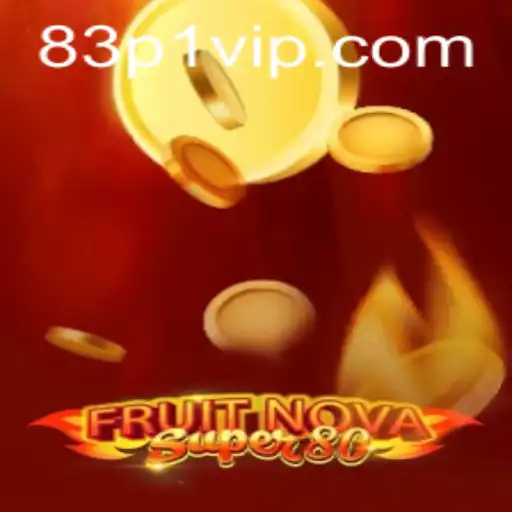 Descobrindo o Fascinante Mundo de FruitNovaSuper80